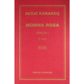 Monna Rosa - Şiirler 1 - Sezai Karakoç