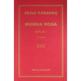 Monna Rosa - Şiirler 1 - Sezai Karakoç