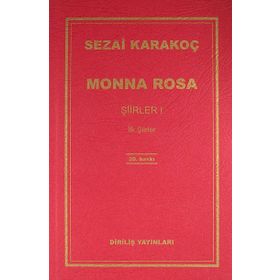 Monna Rosa - Şiirler 1 - Sezai Karakoç