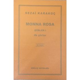 Monna Rosa - Şiirler 1 - Sezai Karakoç