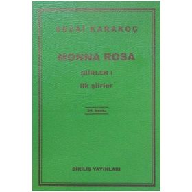 Monna Rosa - Şiirler 1 - Sezai Karakoç