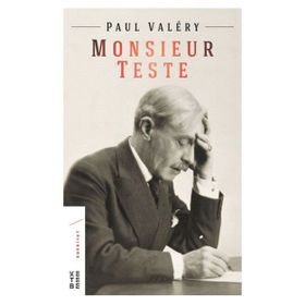 Monsieur Teste - Paul Valery