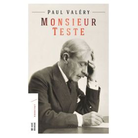 Monsieur Teste - Paul Valery