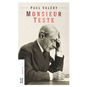Monsieur Teste - Paul Valery