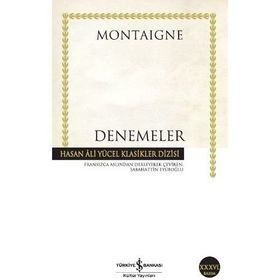 MONTAIGNE - DENEMELER - MICHEL DE MONTAIGNE