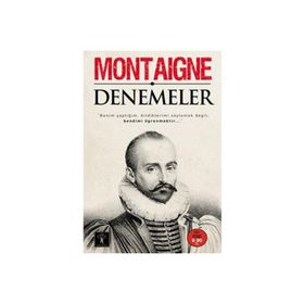 MONTAIGNE - DENEMELER - MICHEL DE MONTAIGNE