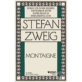 Montaigne - Stefan Zweig