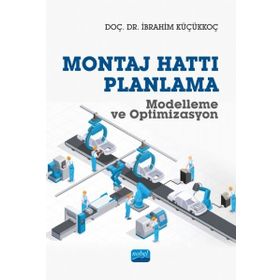 Montaj Hattı Planlama Nobel Akademi Yayıncılık