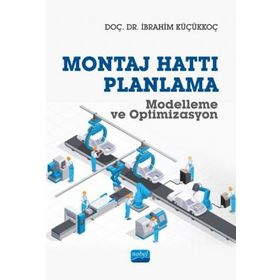 Montaj Hattı Planlama Nobel Akademi Yayıncılık
