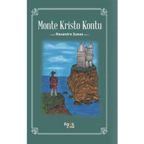MONTE KRISTO KONTU - ALEXANDRE DUMAS (ISBN:9786051003238)