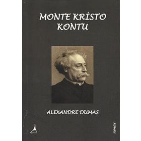 Monte Kristo Kontu - Alexandre Dumas Pere