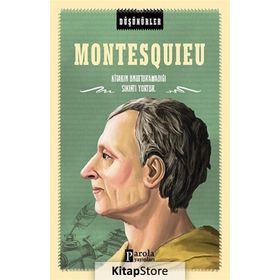 Montesquieu - Düşünürler - Ahmet Üzümcüoğlu