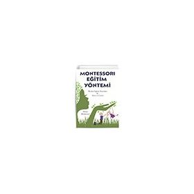 Montessori Eğitim Yöntemi - Maria Montessori