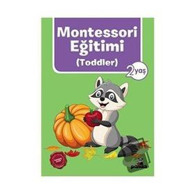 Montessori Eğitimi Toddler 2 Yaş - Beyaz Panda Yayınları