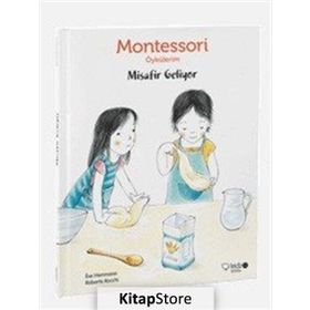 Montessori Öykülerim - Misafir Geliyor - Eve Herrmann