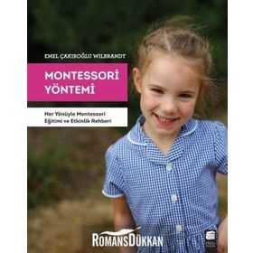 Montessori Yöntemi - Emel Çakıroğlu Wilbrandt