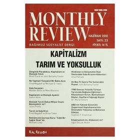 Monthly Review Bağımsız Sosyalist Dergi Sayı: 23 / Haziran 2010