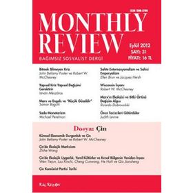 Monthly Review Bağımsız Sosyalist Dergi Sayı: 31 / Eylül 2012
