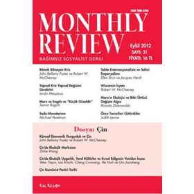 Monthly Review Bağımsız Sosyalist Dergi Sayı: 31 / Eylül 2012