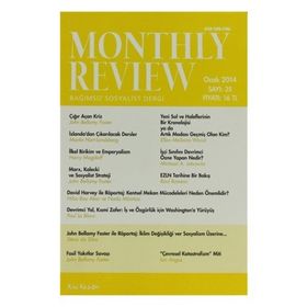 Monthly Review Bağımsız Sosyalist Dergi Sayı: 35 Ocak 2014 - Kolektif