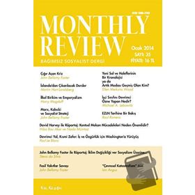 Monthly Review Bağımsız Sosyalist Dergi Sayı: 35 Ocak 2014 - Kolektif