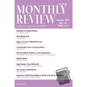 Monthly Review Sayı: 30 - Haziran 2012 - Kolektif