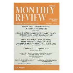 Monthly Review Sayı: 4 - Nisan 2006 - Kolektif