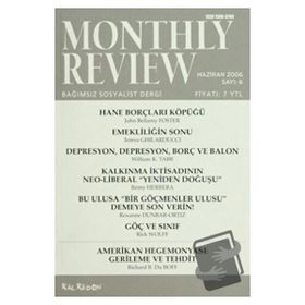 Monthly Review Sayı: 6 - Haziran 2006 - Kolektif