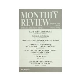 Monthly Review Sayı: 6 - Haziran 2006 - Kolektif