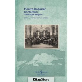 Montrö Boğazlar Konferansı - Seha L. Meray