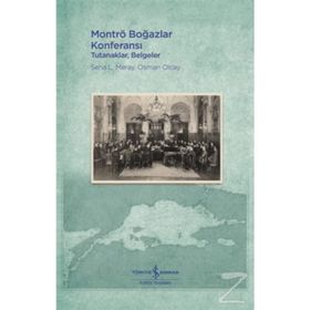 Montrö Boğazlar Konferansı - Seha L. Meray