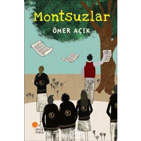 Montsuzlar - Ömer Açık