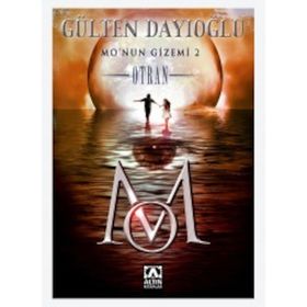 Mo’nun Gizemi 2 - Otran - Gülten Dayıoğlu
