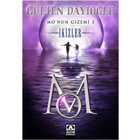 Mo'nun Gizemi 3 - İkizler - Gülten Dayıoğlu