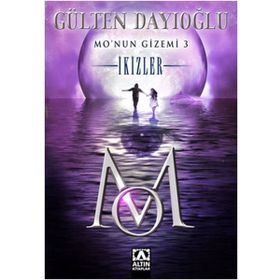 Mo'nun Gizemi 3 - İkizler - Gülten Dayıoğlu