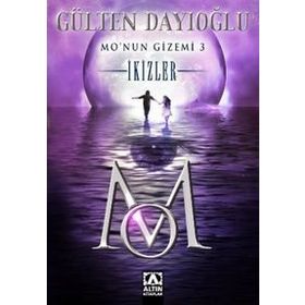Mo'nun Gizemi 3 - İkizler - Gülten Dayıoğlu