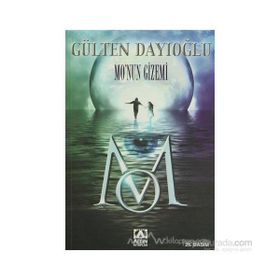 MO'NUN GIZEMI - GÜLTEN DAYIOĞLU