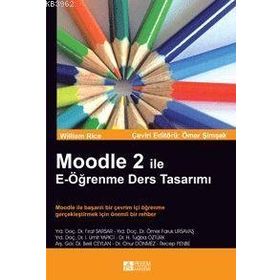 Moodle 2 ile E-Öğrenme Ders Tasarımı - Pegem Akademi Yayıncılık
