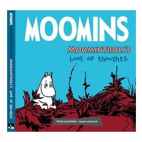 Moomins Moomintroll's Book of Thoughts - Sami Malila, Tove Jansson