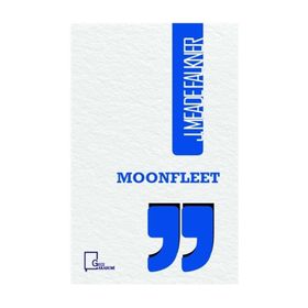 MOONFLEET (COLLINS CLASSICS) - J. MEADE FALKNER