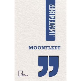 MOONFLEET - J. MEADE FALKNER