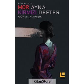 Mor Ayna Kırmızı Defter - Göksel Altınışık