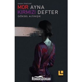 Mor Ayna Kırmızı Defter - Göksel Altınışık