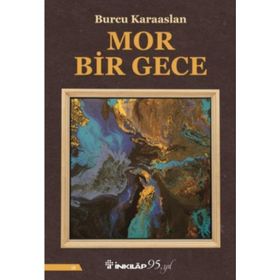 Mor Bir Gece - Burcu Karaaslan