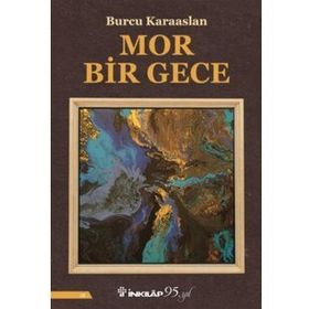Mor Bir Gece - Burcu Karaaslan