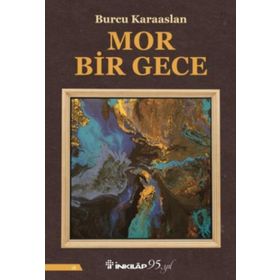 Mor Bir Gece - Burcu Karaaslan