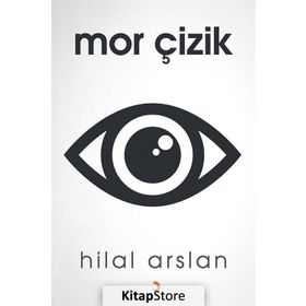 Mor Çizik - Hilal Arslan