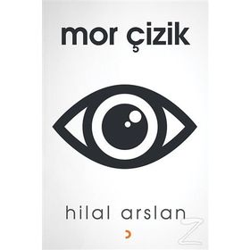Mor Çizik - Hilal Arslan