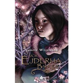 Mor Ejderha Bahçesi - Carole Wilkinson