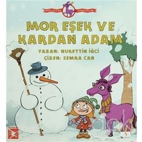 MOR EŞEK'IN SERÜVENLERI : OR EŞEK KARDAN ADAM - NURETTIN İĞCI